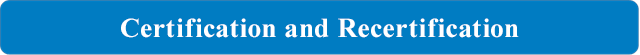 Recertification and continuing education